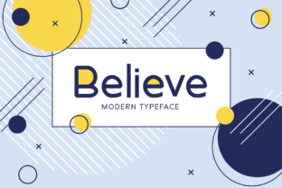 Believe Font: A Friendly Choice for Creative Design