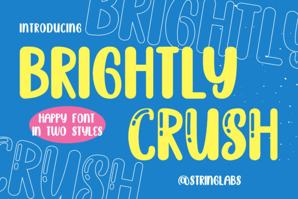 Brightly Crush: A Playful Font for Creative Expression