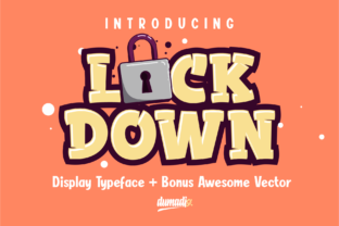 Lockdown: A Font That Brings Quirkiness and Authenticity to Creative Projects